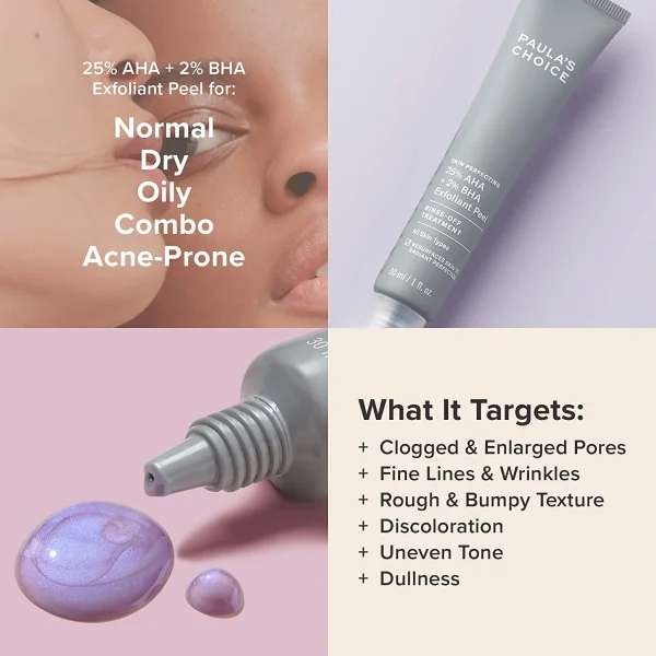 PAULA’S CHOICE – Peeling Exfoliant 25 % AHA + 2 % BHA Skin Perfecting 30ml